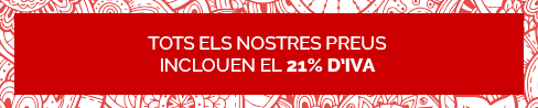 Tots els nostres productes inclouen el 21% d'IVA